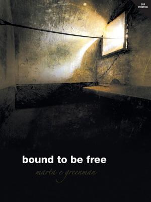 Cover of the book Bound to Be Free by Alphonsus Liguori