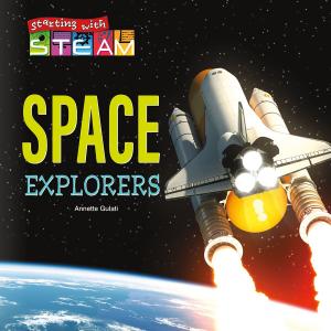 Cover of the book Space Explorers by Judy Greenspan