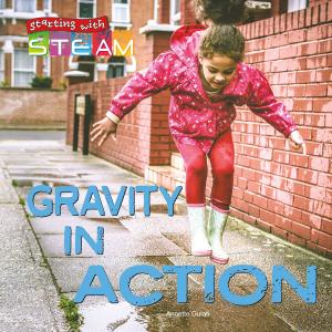 Cover of the book Gravity in Action by Katy Duffield