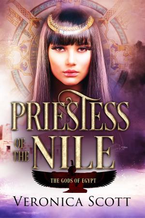 Cover of the book Priestess of the Nile by Veronica Scott