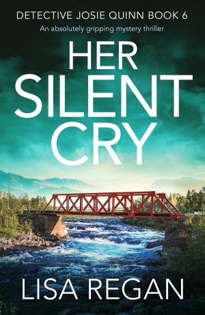 Cover of the book Her Silent Cry by Michael McDonald