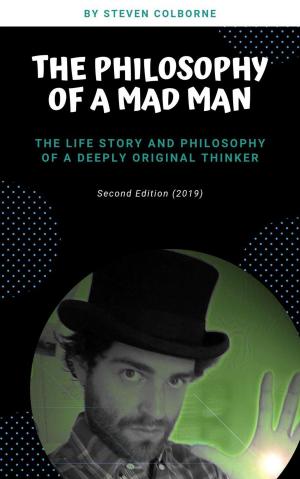 bigCover of the book The Philosophy of a Mad Man by 
