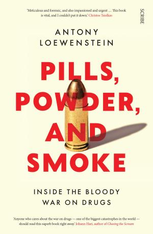Cover of the book Pills, Powder, and Smoke by Melanie Joosten