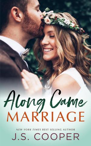 Book cover of Along Came Marriage