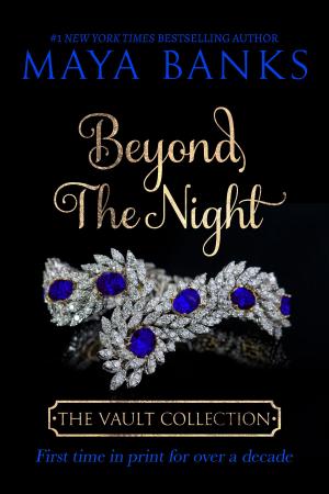 Cover of the book Beyond the Night by Maya Banks