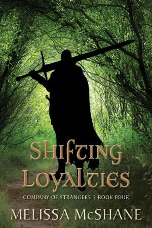 Cover of the book Shifting Loyalties by Melissa McShane