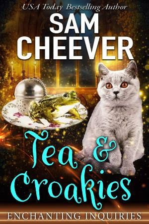 Cover of the book Tea & Croakies by Sam Cheever