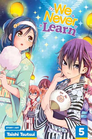 Cover of the book We Never Learn, Vol. 5 by Tite Kubo