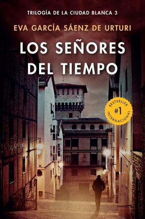 Cover of the book Los señores del tiempo by BV Lawson