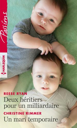 Cover of the book Deux héritiers pour un milliardaire - Un mari temporaire by Sherryl Woods