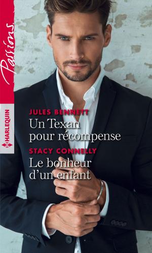 Cover of the book Un Texan pour récompense - Le bonheur d'un enfant by IvanB