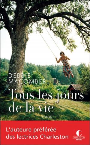 Cover of the book Tous les jours de la vie by Lee Goldberg, Janet Evanovich