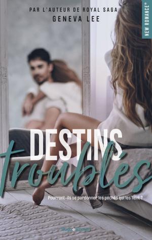 Cover of the book Destins troublés -Extrait offert- by Laurelin Paige