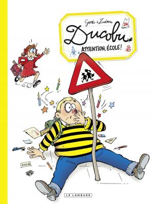 Cover of the book Ducobu - Tome 24 - Attention, école! by Gilles Chaillet, Luc Révillon, Dominique Rousseau
