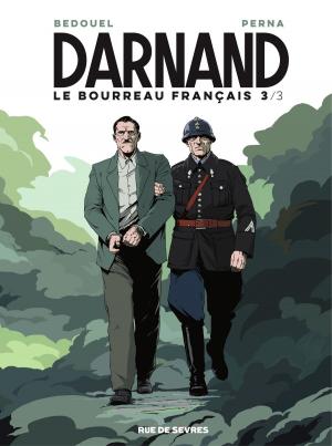 Cover of the book Darnand, le bourreau français - Tome 3 by Richard Marazano