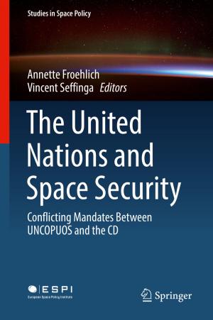 bigCover of the book The United Nations and Space Security by 