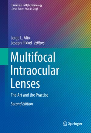 Cover of the book Multifocal Intraocular Lenses by Soharab Hossain Shaikh, Khalid Saeed, Nabendu Chaki