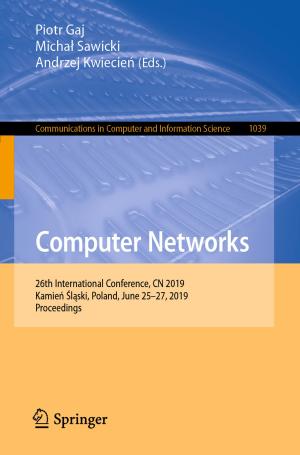 Cover of the book Computer Networks by Thomas Seak Hou Leong, Sivakumar Manickam, Gregory J. O. Martin, Wu Li, Muthupandian Ashokkumar