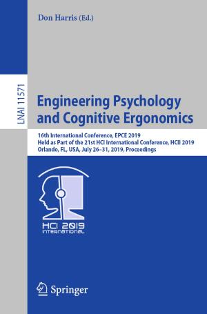Cover of the book Engineering Psychology and Cognitive Ergonomics by Halit Oğuztüzün, Okan Topçu
