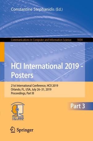 Cover of the book HCI International 2019 - Posters by Thomas Maguire, Sasha Jesperson, Emily Winterbotham, Andrew Glazzard