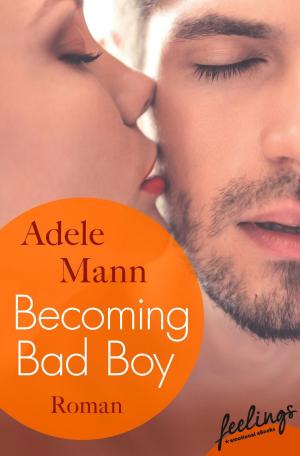Book cover of Becoming Bad Boy