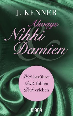 Cover of the book Always Nikki & Damien (Stark Novellas 7-9) by Stefanie Gerstenberger