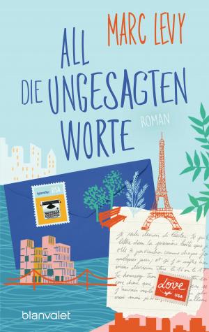 Cover of the book All die ungesagten Worte by Brigitte Kanitz
