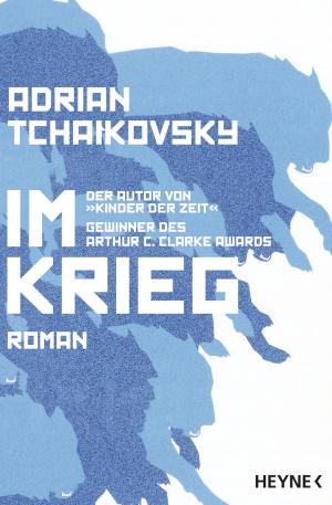 Cover of the book Im Krieg by Bernhard Hennen, Robert Corvus