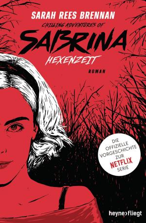 Book cover of Chilling Adventures of Sabrina: Hexenzeit