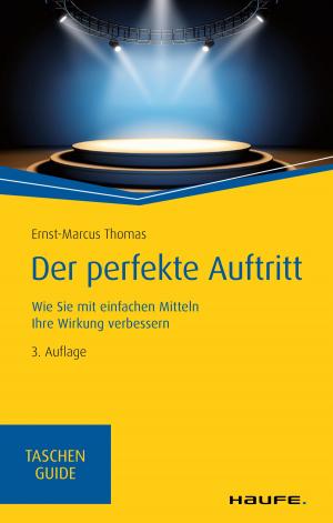 Cover of the book Der perfekte Auftritt by Wolfgang Frick