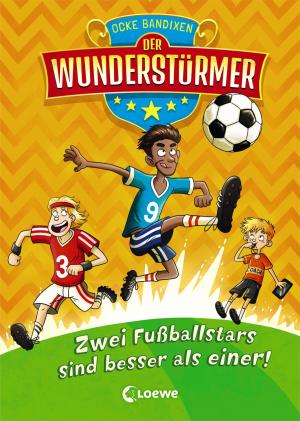 Cover of the book Der Wunderstürmer 2 - Zwei Fußballstars sind besser als einer! by Isabel Abedi