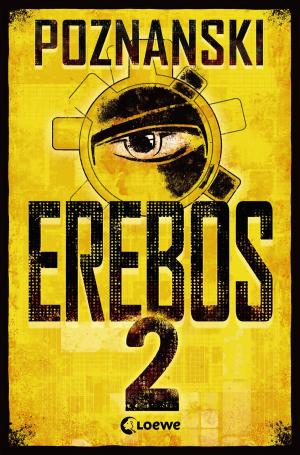 Cover of the book Erebos 2 by Isabel Abedi