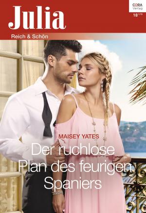 bigCover of the book Der ruchlose Plan des feurigen Spaniers by 