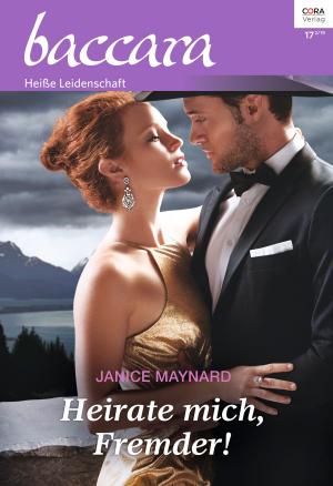 Cover of the book Heirate mich, Fremder! by MARIE FERRARELLA