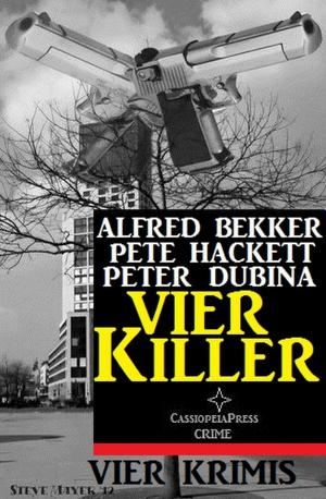 Cover of the book Vier Killer: Vier Krimis by Glenn Stirling