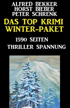Book cover of Das Top Krimi Winter Paket: 1590 Seiten Thriller Spannung