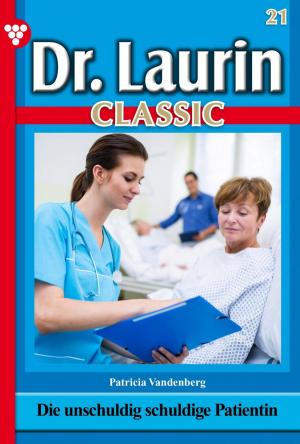 Book cover of Dr. Laurin Classic 21 – Arztroman