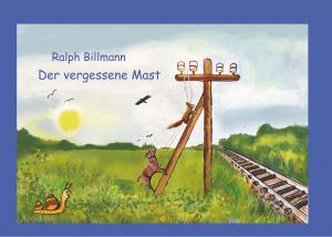 Book cover of Der vergessene Mast