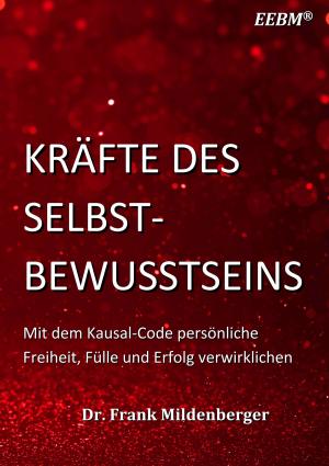 Cover of the book Kräfte des Selbstbewusstseins by Volker Krahn, Oliver Tschirsky