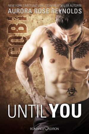Cover of the book Until You: Cobi by Aurora Rose Reynolds
