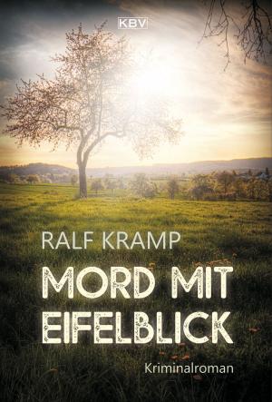 Cover of the book Mord mit Eifelblick by Ulrike Blatter