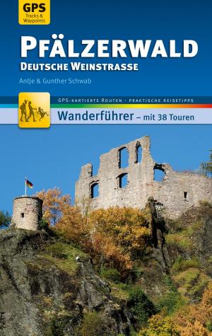 Book cover of Pfälzerwald Wanderführer Michael Müller Verlag