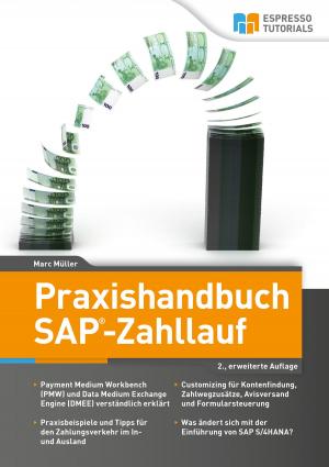 Cover of the book Praxishandbuch SAP-Zahllauf – 2., erweiterte Auflage by Eric Bauer, Jörg Siebert