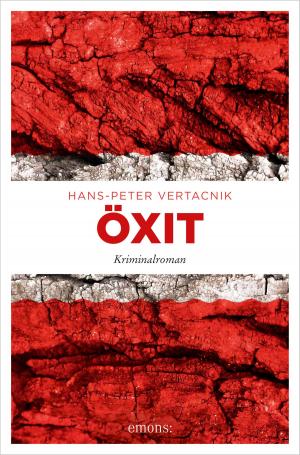 Cover of the book Öxit by Franz-Josef Körner