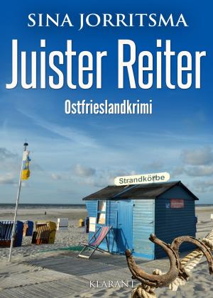 Cover of the book Juister Reiter. Ostfrieslandkrimi by Bärbel Muschiol