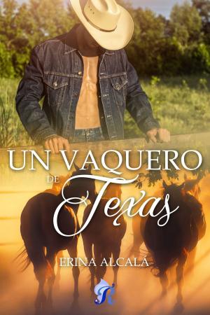 Cover of the book Un vaquero de Texas by Luna González