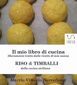 Book cover of Risotti e Timballi della tradizione Siciliana
