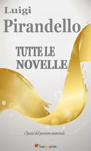 Cover of the book Tutte le novelle by Emanuel Swedenborg