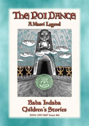 Cover of the book THE POI-DANCE - A Maori Legend by Anon E. Mouse