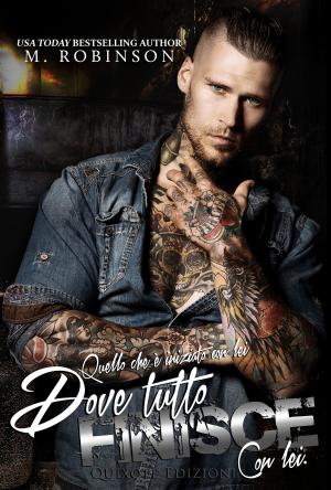 Cover of the book Dove tutto finisce by Alicia Dawn, Nikita Jakz